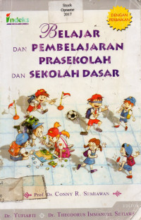 BELAJAR DAN PEMBELAJARAN PRASEKOLAH DAN SEKOLAH DASAR