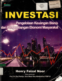 INVESTASI: Pengelolahan Keuangan Bisnis dan Pengembangan Ekonomi Masyarakat