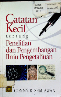 Catatan Kecil tentang Penelitian dan Pengembangan Ilmu Pengetahuan