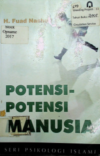 POTENSI-POTENSI MANUSIA: SERI PSIKOLOGI ISLAMI