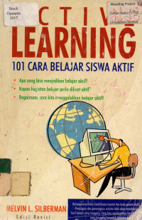 101 Cara Belajar Siswa Aktif, Edisi Revisi = Active LEARNING