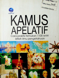 KAMUS APELATIF: Cara praktis temukan 1100 entri istilah ilmu pengetahuan