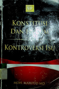 KONSTITUSI DAN HUKUM dalam KONTROVERSI ISU