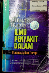 PANDUAN PRAKTIS ILMU PENYAKIT DALAM: Diagnosis dan Terapi, EDISI 2