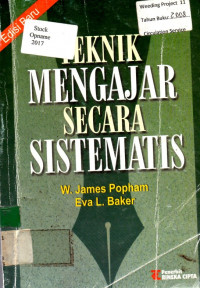 TEKNIK MENGAJAR SECARA SISTEMATIS, Edisi Baru