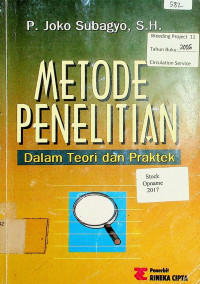 METODE PENELITIAN: Dalam Teori dan Praktek