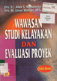 WAWASAN STUDI KELAYAKAN DAN EVALUASI PROYEK, Edisi Revisi