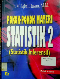 POKOK-POKOK MATERI STATISTIK 2 (Statistik Inferensif), Edisi Kedua