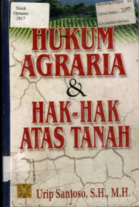 HUKUM AGRARIA & HAK-HAK ATAS TANAH