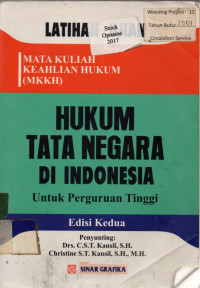 HUKUM TATA NEGARA DI INDONESIA: Untuk Perguruan Tinggi, Edisi Kedua