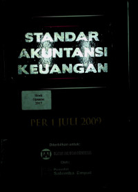 STANDAR AKUNTANSI KEUANGAN PER 1 JULI 2009