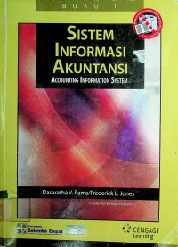 SISTEM INFORMASI AKUNTANSI = ACCOUNTING INFORMATION SYSTEM, BUKU 1