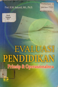 EVALUASI PENDIDIKAN: Prinsip & Operasional