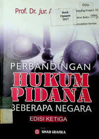 PERBANDINGAN HUKUM PIDANA BEBERAPA NEGARA, EDISI KETIGA