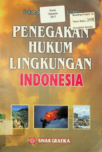 PENEGAKAN HUKUM LINGKUNGAN INDONESIA