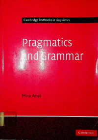 Pragmatics and Grammar