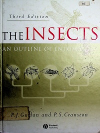 THE INSECTS: AN OUTLINE OF ENTOMOLOGY, Third Edition