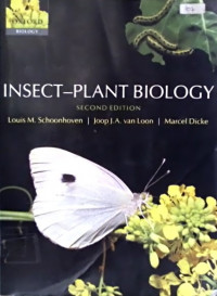 INSECT- PLANT BIOLOGY, SECOND EDITION