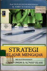 STRATEGI BELAJAR MENGAJAR: MELALUI PENANAMAN KONSEP UMUM & KONSEP ISLAMI