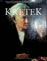 KRETEK: The Culture and Heritage of Indonesia's Clove Cigarettes