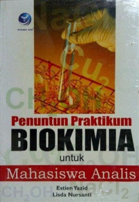 Penuntun Praktikum BIOKIMIA untuk Mahasiswa Analis