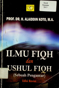 ILMU FIQH dan USNUL FIQIH (Sebuah Pengantar), Edisi Revisi