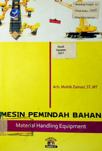 MESIN PEMINDAH BAHAN: Material Handling Equipment