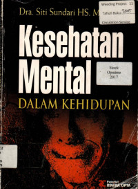 Kesehatan Mental DALAM KEHIDUPAN