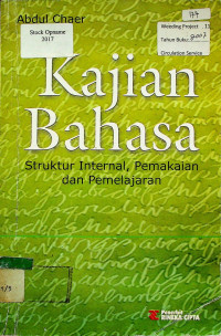 Kajian Bahasa Struktual Internal, Pemakaian dan Pembelajaran