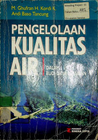 PENGELOLAAN KUALITAS AIR: DALAM BUDI DAYA PERAIRAN