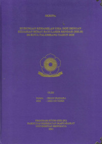 HUBUNGAN KEHAMILAN USIA DINI DENGAN KEJADIAN BERAT BAYI LAHIR RENDAH (BBLR) DI KOTA PALEMBANG TAHUN 2020