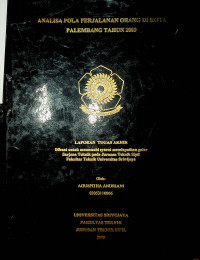 ANALISA POLA PERJALANAN ORANG DI KOTA PALEMBANG TAHUN 2009