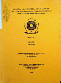 KAUSALITAS DANA PIHAK KETIGA DENGAN BAGI HASIL PADA PT.BPD SUMATERA SELATAN SYARIAH DAN PT. BPD RIAU SYARIAH PERIODE MARET 2006 -JUNI 2009