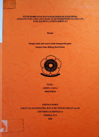 STUDI PEMBUATAN DAN KARAKTERISASI ELEKTRODA ALKALINE FUEL CELL (AFC) HASIL ELEKTRODEPOSISI PLATINA (Pt) PADA BACKING LAYER KARBON (C)