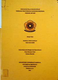 PENGARUH NILAI TUKAR RUPIAH TERHADAP PERTUMBUHAN EKONOMI INDONESIA PERIODE 1987-2007