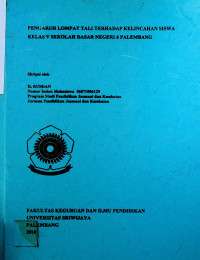 PENGARUH LOMPAT TALI TERHADAP KELINCAHAN SISWA KELAS V SEKOLAH DASAR NEGERI 6 PALEMBANG