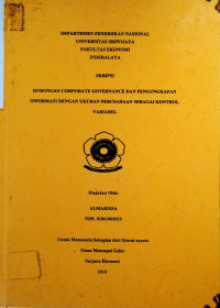 HUBUNGAN CORPORATE GOVERNANCE DAN PENGUNGKAPAN INFORMASI DENGAN UKURAN PERUSAHAAN SEBAGAI KONTROL VARIABEL