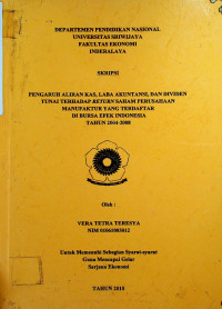 PENGARUH ALIRAN KAS, LABA AKUNTANSI, DAN DIVIDEN TUNAI TERHADAP RETURN SAHAM PERUSAHAAN MANUFAKTUR YANG TERDAFTAR DI BURSA EFEK INDONESIA TAHUN 2004-2008
