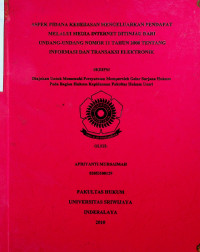 ASPEK PIDANA KEBEBASAN MENGELUARKAN PENDAPAT MELALUI MEDIA INTERNET DITINJAU DARI UNDANG-UNDANG NOMOR 11 TAHUN 2008 TENTANG INFORMASI DAN TRANSAKSI ELEKTRONIK