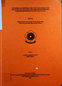 UJI KINERJA ELEKTRODA FUEL CELL PADA PERALATAN ALKALINE FUEL CELL (AFC) YANG DIHASILKAN MELALUI ELEKTRODEPOSISI KATALIS Pt/C DAN Pt-Cr/C