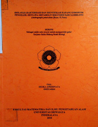 ISOLASI, KARAKTERISASI DAN IDENTIFIKASI KAPANG ENDOFITIK PENGHASIL SENYAWA METABOLIT SEKUNDER DARI SAMBILOTO (Andrograpis paniculata (Burn. F) Nees)