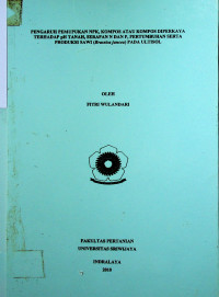 PENGARUH PEMUPUKAN NPK KOMPOS ATAU KOMPOS DIPERKAYA TERHADAP pH TANAH, SERAPAN N DAN P, PERTUMBUHAN SERTA PRODUKSI SAWI (Brassica juncea) PADA ULTISOL