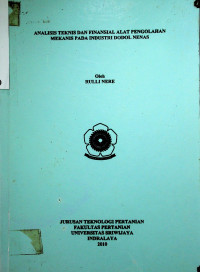 ANALISIS TEKNIS DAN FINANSIAL ALAT PENGOLAHAN MEKANIS PADA INDUSTRI DODOL NENAS