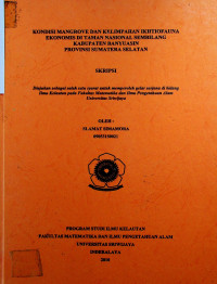 KONDISI MANGROVE DAN KELIMPAHAN IKHTIOFAUNA EKONOMIS DI TAMAN NASIONAL SEMBILANG KABUPATEN BANYUASIN PROVINSI SUMATERA SELATAN