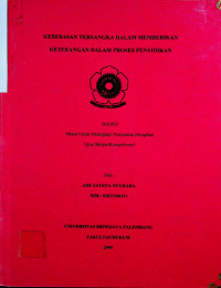 KEBEBASAN TERSANGKA DALAM MEMBERIKAN KETERANGAN DALAM PROSES PENYIDIKAN