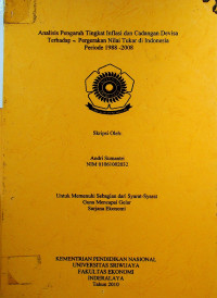 ANALISIS PENGARUH TINGKAT INFLASI DAN CADANGAN DEVISA TERHADAP — PERGERAKAN NILAI TUKAR DI INDONESIA PERIODE 1988 -2008