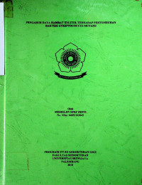 PENGARUH DAYA HAMBAT XYLITOL TERHADAP PERTUMBUHAN BAKTERI STREPTOCOCCUS MUTANS