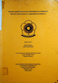 ANALISA PERENCANAAN DAN PENGENDALIAN TERHADAP PIUTANG IURAN PADA PT. JAMSOSTEK PALEMBANG