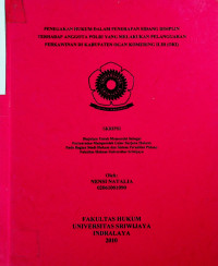 PENEGAKAN HUKUM DALAM PENERAPAN SIDANG DISIPLIN TERHADAP ANGGOTA POLRI YANG MELAKUKAN PELANGGARAN PERKAWINAN DI KABUPATEN OGAN KOMERING ILIR (OKI)