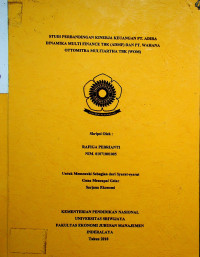 STUDI PERBANDINGAN KINERJA KEUANGAN PT. ADIRA DINAMIKA MULTI FINANCE TBK (ADMF) DAN PT. WAHANA OTTOMITRA MULTIARTHA TBK (WOM)